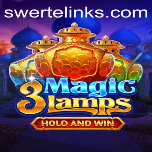 Discovering the Excitement of 3MagicLamps: A Deep Dive into SWERTE PLAY